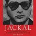 Jackal: The Complete Story of the Legendary Terrorist, Carlos the Jackal