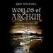Worlds of Arthur: Facts and Fictions of the Dark Ages