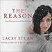 The Reason: How I Discovered a Life Worth Living