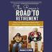 Rogue's Road to Retirement