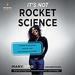 It's Not Rocket Science