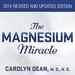 The Magnesium Miracle