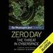 Zero Day: The Threat in Cyberspace