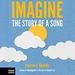 Imagine: The Story of a Song