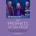 The Prophets of Oak Ridge