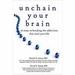 Unchain Your Brain