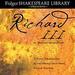 Richard III: A Fully-Dramatized Audio Production From Folger Theatre