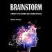 Brainstorm: A Memoir of Love, Devotion, and a Cerebral Aneurysm