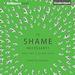 Is Shame Necessary?: New Uses for an Old Tool