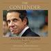 The Contender: Andrew Cuomo, a Biography