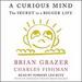 A Curious Mind: The Secret to a Bigger Life