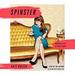 Spinster: Making a Life of One's Own