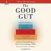 The Good Gut