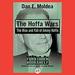 The Hoffa Wars: The Rise and Fall of Jimmy Hoffa