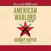 American Warlord: A True Story