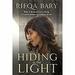 Hiding in the Light