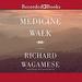 Medicine Walk