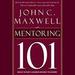 Mentoring 101: What Every Leader Needs to Know