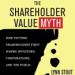 The Shareholder Value Myth
