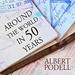 Around the World in 50 Years