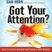 Got Your Attention?