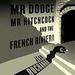 Mr Dodge, Mr Hitchcock, and the French Riviera