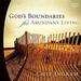 God's Boundaries for Abundant Living