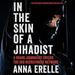 In the Skin of a Jihadist
