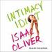 Intimacy Idiot