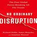 No Ordinary Disruption