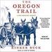 The Oregon Trail: A New American Journey