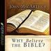 Why Believe the Bible?
