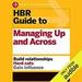 HBR Guide to Managing Up and Across