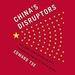 China's Disruptors