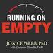 Running on Empty: Overcome Your Childhood Emotional Neglect