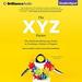 The XYZ Factor