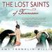 The Lost Saints of Tennessee