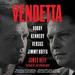 Vendetta: Bobby Kennedy Versus Jimmy Hoffa