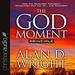 The God Moment Principle