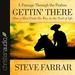 Gettin' There: A Passage Through the Psalms