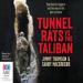 Tunnel Rats vs the Taliban