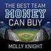The Best Team Money Can Buy