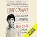 Body Counts: A Memoir of Politics, Sex, Aids, and Survival