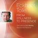 From Stillness to Presence