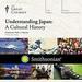 Understanding Japan: A Cultural History