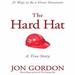 The Hard Hat: 21 Ways to Be a Great Teammate
