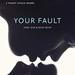 Your Fault