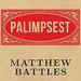 Palimpsest: A History of the Written Word