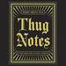 Thug Notes: A Street-Smart Guide to Classic Literature