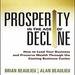 Prosperity in the Age of Decline